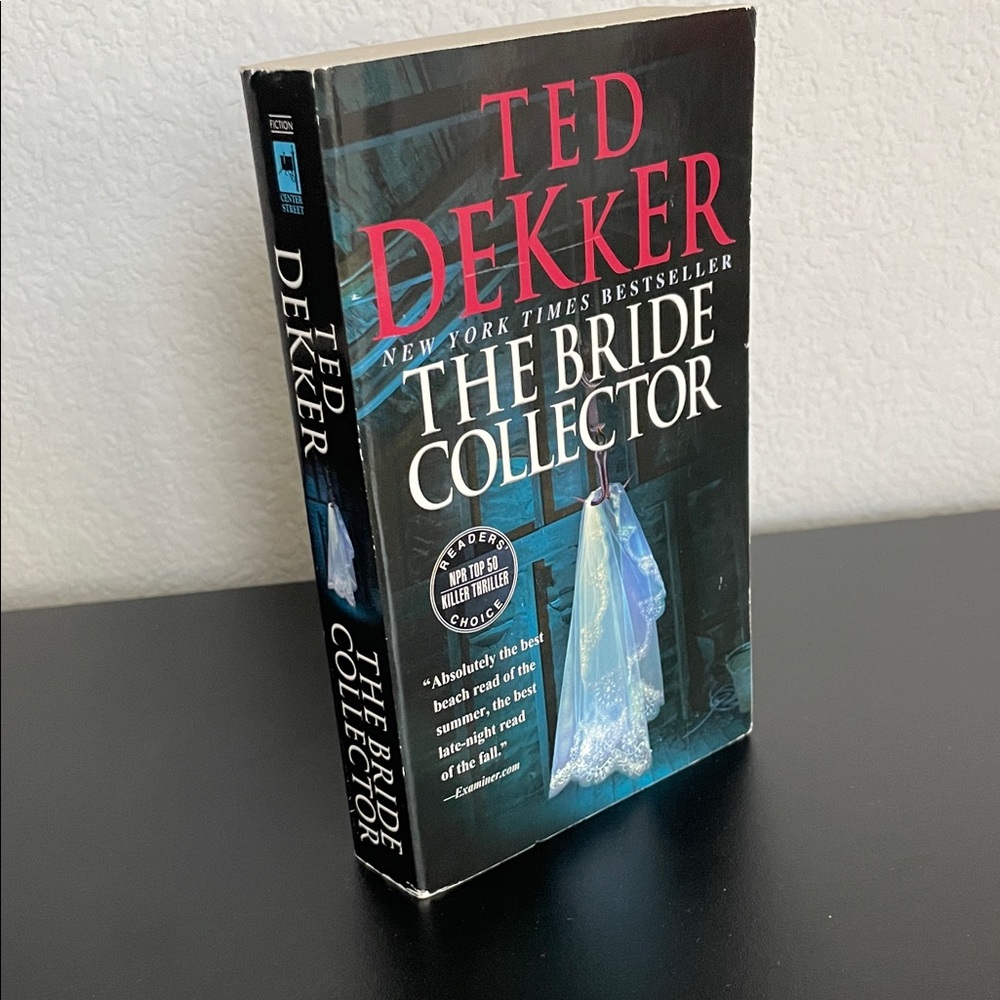 The Bride Collector by Ted Dekker